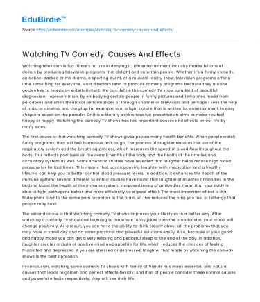 Watching TV Comedy: Causes And Effects