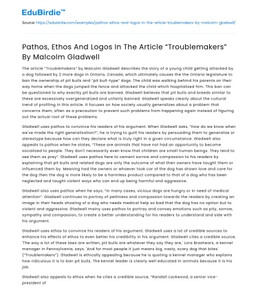 Pathos, Ethos And Logos In The Article “Troublemakers” By Malcolm Gladwell