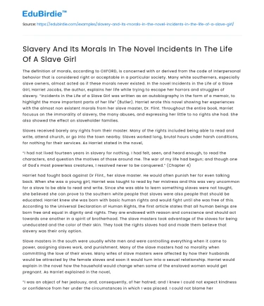 Slavery And Its Morals In The Novel Incidents In The Life Of A Slave Girl