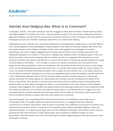 Hamlet And Oedipus Rex: What Is In Common?