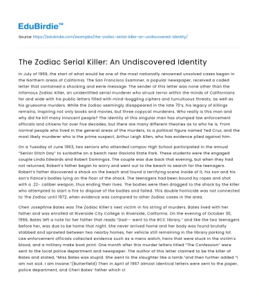 The Zodiac Serial Killer: An Undiscovered Identity