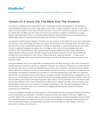 Visions Of A Good Life: The Bible And The Analects