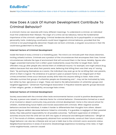 How Does A Lack Of Human Development Contribute To Criminal Behavior?