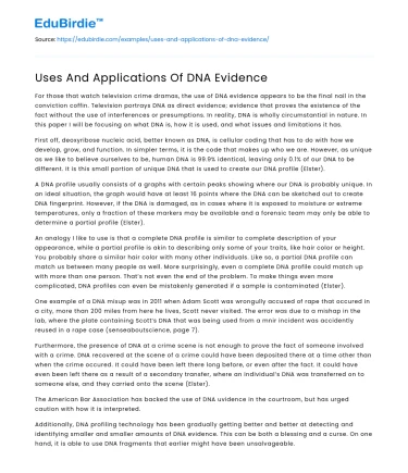 Uses And Applications Of DNA Evidence