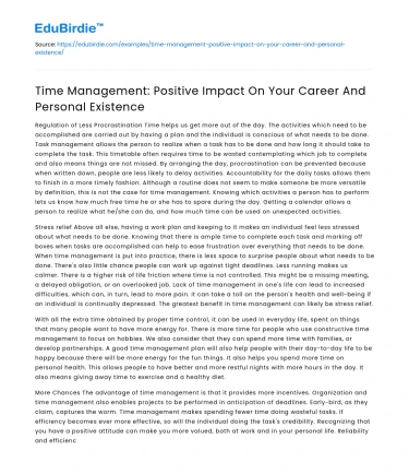 Time Management: Positive Impact On Your Career And Personal Existence