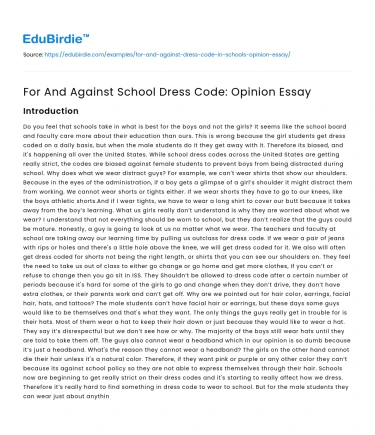 For And Against School Dress Code: Opinion Essay
