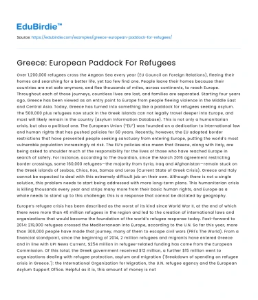 Greece: European Paddock For Refugees