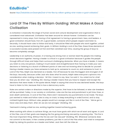 Lord Of The Flies By William Golding: What Makes A Good Civilisation