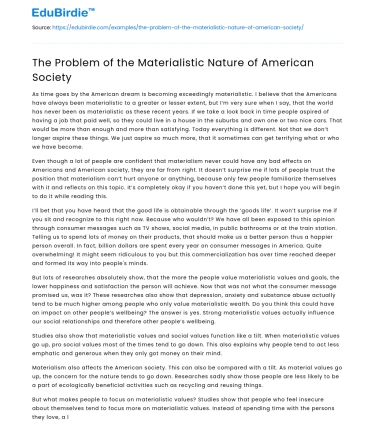 The Problem of the Materialistic Nature of American Society