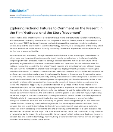 Fictional Futures in ‘Gattaca’ and ‘Movement’ Reflect the Present