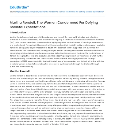 Martha Rendell: The Women Condemned For Defying Societal Expectations