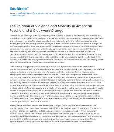 Violence and Morality in American Psycho and A Clockwork Orange