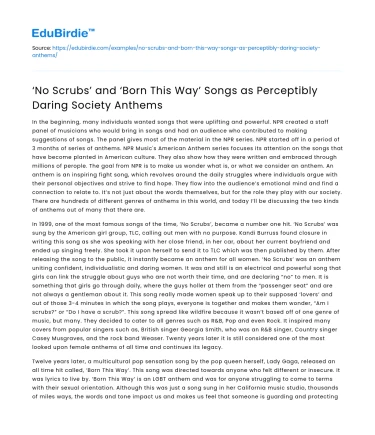 No Scrubs’ and ‘Born This Way’ as Society Anthems