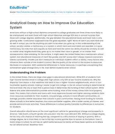 Analytical Essay on How to Improve Our Education System