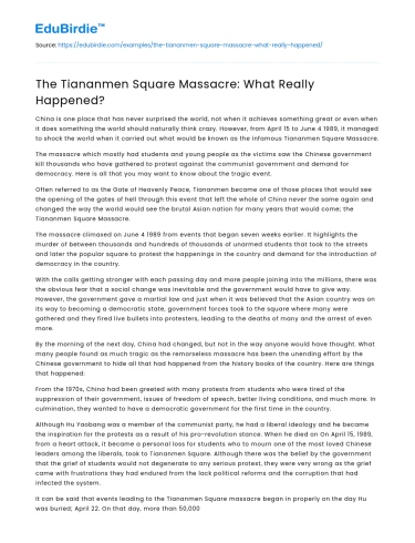 The Tiananmen Square Massacre: What Really Happened?