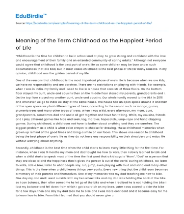 Meaning of the Term Childhood as the Happiest Period of Life
