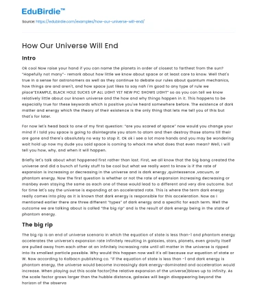 How Our Universe Will End