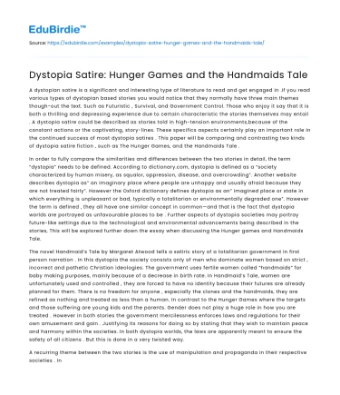 Dystopia Satire: Hunger Games and the Handmaids Tale