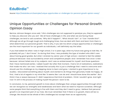 Unique Opportunities or Challenges for Personal Growth: Opinion Essay