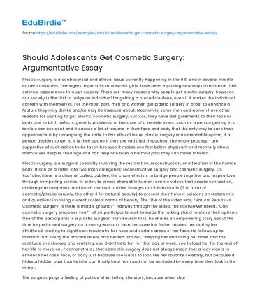 Should Adolescents Get Cosmetic Surgery: Argumentative Essay