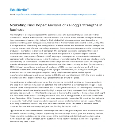 Marketing Final Paper: Analysis of Kellogg’s Strengths in Business