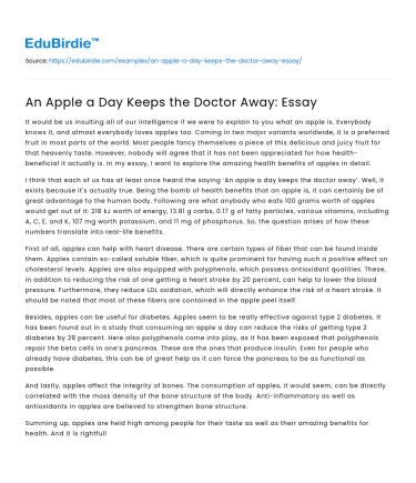 An Apple a Day Keeps the Doctor Away: Essay
