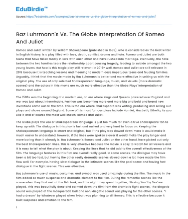 Baz Luhrmann’s Vs. The Globe Interpretation Of Romeo And Juliet