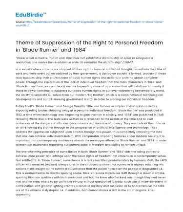 Suppression of Personal Freedom in ‘Blade Runner’ and ‘1984’