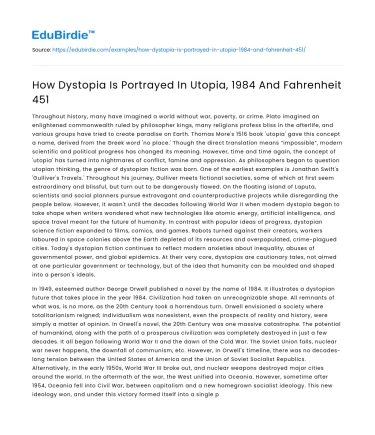 How Dystopia Is Portrayed In Utopia, 1984 And Fahrenheit 451
