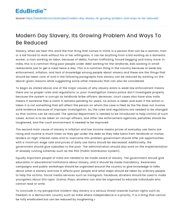 Modern Day Slavery, Its Growing Problem And Ways To Be Reduced