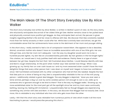 The Main Ideas Of The Short Story Everyday Use By Alice Walker