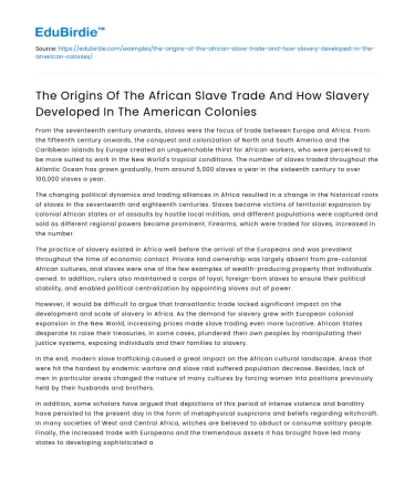 Origins of African Slave Trade & Development in American Colonies