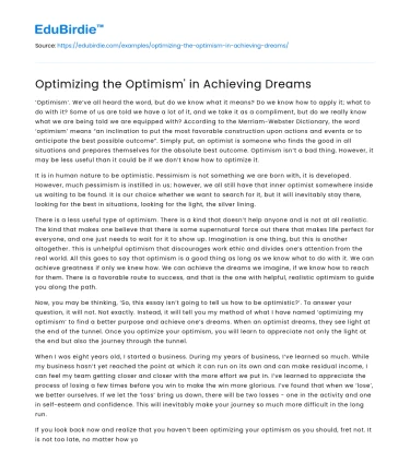Optimizing the Optimism’ in Achieving Dreams