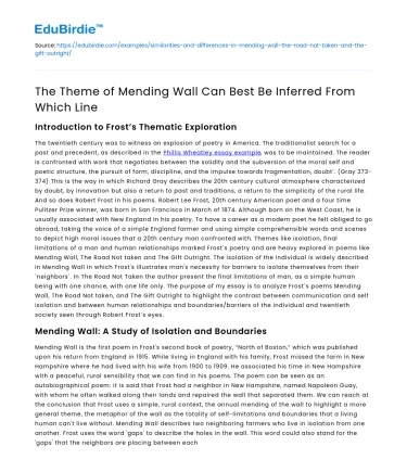 The Theme of Mending Wall Can Best Be Inferred From Which Line