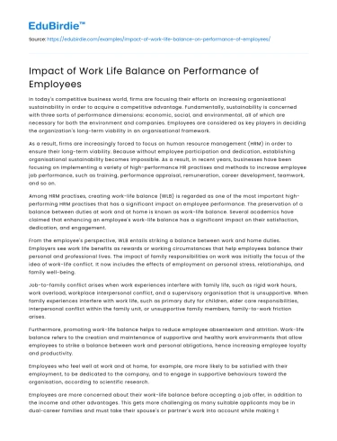 Impact of Work Life Balance on Performance of Employees