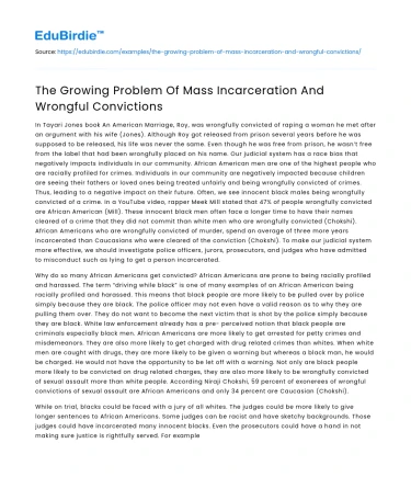 The Growing Problem Of Mass Incarceration And Wrongful Convictions