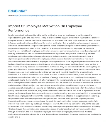 Impact Of Employee Motivation On Employee Performance