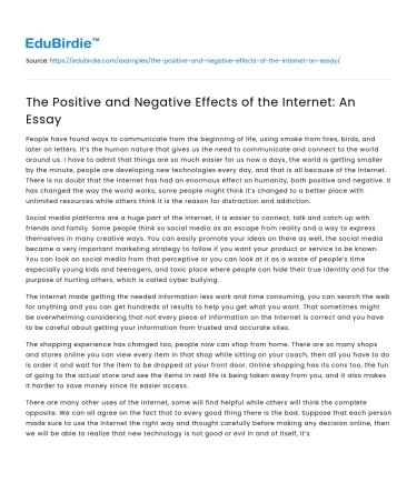 The Positive and Negative Effects of the Internet: An Essay