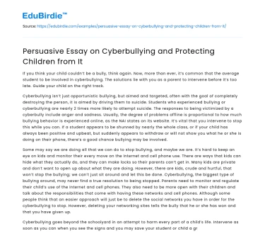 Persuasive Essay on Cyberbullying and Protecting Children from It