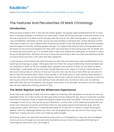 The Features And Peculiarities Of Mark Christology