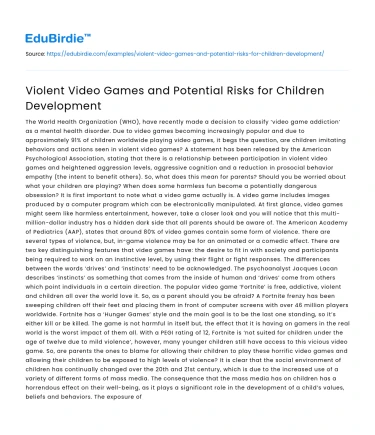 Violent Video Games and Potential Risks for Children Development