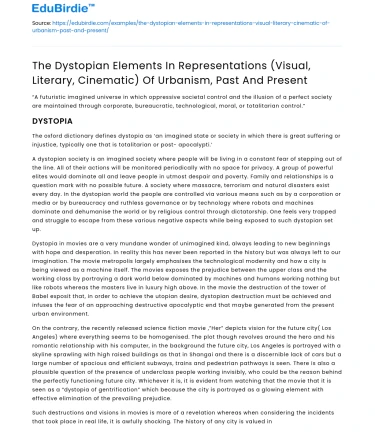 Dystopian Urbanism in Visual, Literary, Cinematic Representations