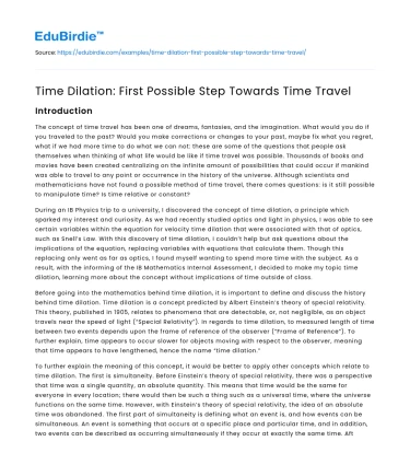 Time Dilation: First Possible Step Towards Time Travel