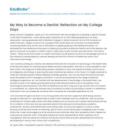 My Way to Become a Dentist: Reflection on My College Days