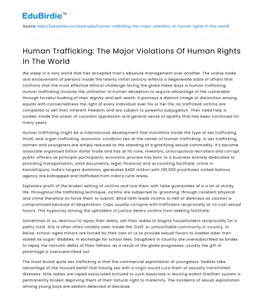 Human Trafficking: The Major Violations Of Human Rights In The World