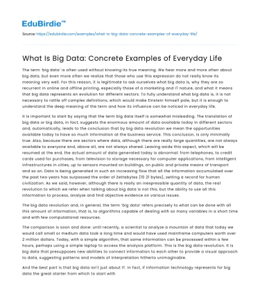 What Is Big Data: Concrete Examples of Everyday Life