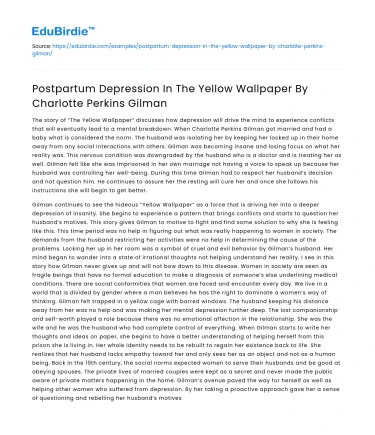 Postpartum Depression In The Yellow Wallpaper By Charlotte Perkins Gilman