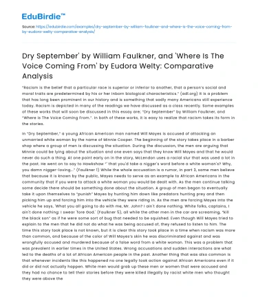 Comparative Analysis of Dry September and Where Is The Voice Coming From