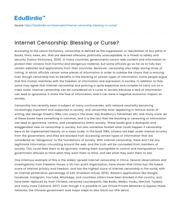 Internet Censorship: Blessing or Curse?