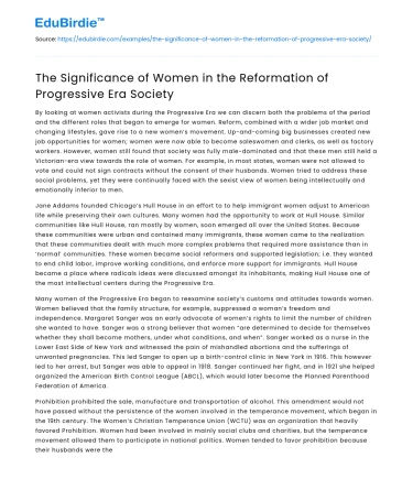 The Significance of Women in the Reformation of Progressive Era Society